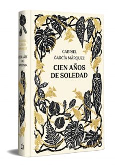 cien años de soledad (edición aniversario)-gabriel garcia marquez-9788466373531