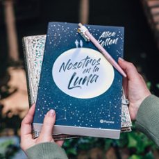 nosotros en la luna-alice kellen-9788408323532