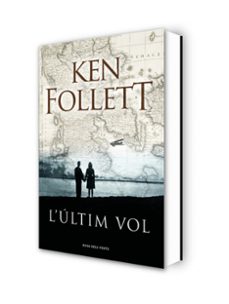 l últim vol-ken follett-9788416930432