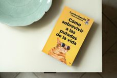 cómo sobrevivir a las putadas de la vida-9788427054332