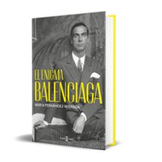 el enigma balenciaga-maria fernandez miranda-9788401032233