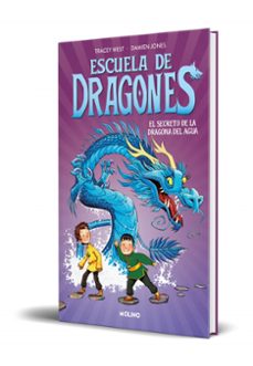 escuela de dragones 3 - el secreto de la dragona del agua-tracey west-9788427224933