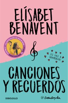 estuche canciones y recuerdos (fuimos canciones; seremos recuerdos)-elisabet benavent-9788466349833
