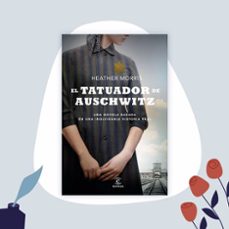 el tatuador de auschwitz-heather morris-9788467059533
