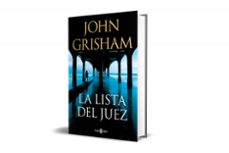 la lista del juez-john grisham-9788401027734