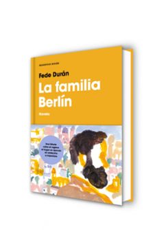 la familia berlín-fede duran-9788417511234
