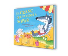 el cranc que va venir a sopar (l'ovelleta que va venir a sopar)-steve smallman-9788448873035