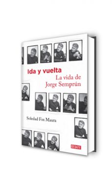 ida y vuelta: la vida de jorge semprum-soledad fox maura-9788499924335