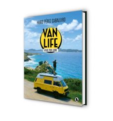 vanlife: vivir por libre-hugo perez cabaleiro-9788402425836