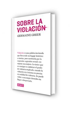 sobre la violación-germaine greer-9788417636036