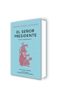 el señor presidente-mig asturias-9788420454436