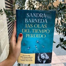 las olas del tiempo perdido-sandra barneda-9788408276937