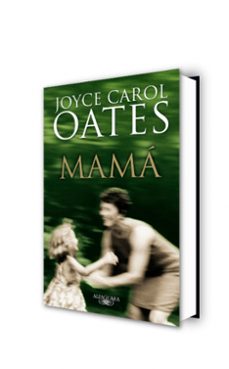 mama-joyce carol oates-9788420472638