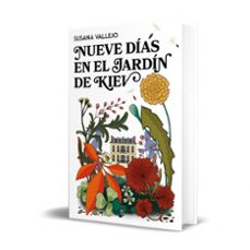 nueve dias en el jardin de kiev-susana vallejo-9788401029639