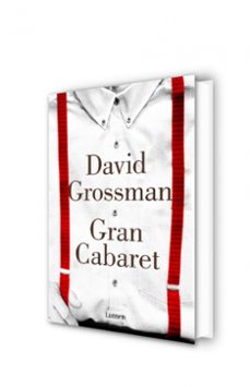 gran cabaret-david grossman-9788426401939