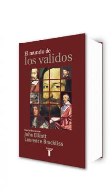 el mundo de los validos-john elliot-9788430603640