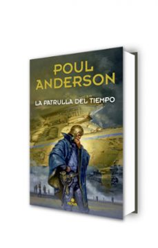 la patrulla del tiempo-poul anderson-9788466655040
