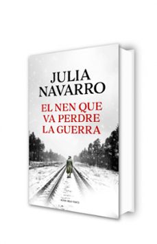 el nen que va perdre la guerra-julia navarro-9788419259141