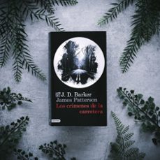 los crímenes de la carretera-j.d. barker-james patterson-9788423359141
