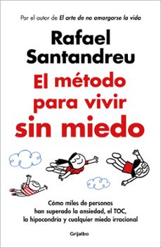 Imagen Secuandaria de Pack Vive sin miedo: Sin miedo / El método para vivir sin miedo. Abrir galería completa.