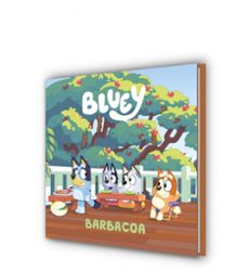 bluey. un cuento 14 - barbacoa (edición en español)-9788448871741