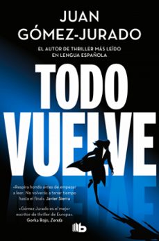 estuche todo arde (contiene: todo arde; todo vuelve; todo muere)-juan gomez jurado-9791387652241