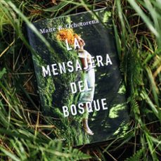 la mensajera del bosque-maite r. ochotorena-9788408237242