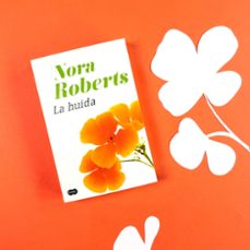 la huida-nora roberts-9788491295242