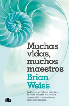 pack brian weiss (contiene: muchas vidas, muchos maestros   mucho s cuerpos, una misma alma)-brian weiss-9788410381643