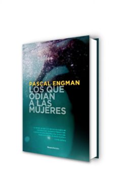 los que odian a las mujeres (serie vanessa frank 2)-pascal engman-9788418417443