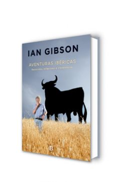 aventuras ibéricas-ian gibson-9788466660143