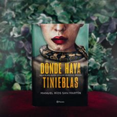 donde haya tinieblas-manuel rios san martin-9788408243144
