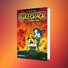 Imagen Secuandaria de Las Perrerías de Mike 5. Mikecrack y la traición final. Abrir galería completa.
