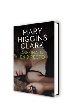 asesinato en directo-mary higgins clark-9788401343445