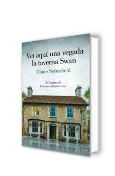 vet aquí una vegada la taverna swan-diane setterfield-9788417444945