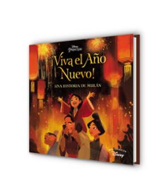 ¡viva el año nuevo! (mis clasicos disney) - una historia de mulan-9788417630546