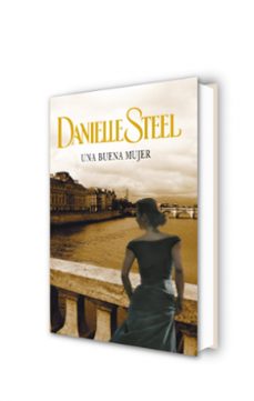 una buena mujer-danielle steel-9788401383847