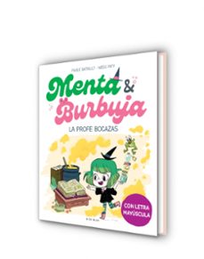 menta y burbuja 3 - la profe bocazas-paule battault-9788419522047