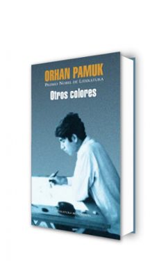 otros colores-orhan pamuk-9788439721147