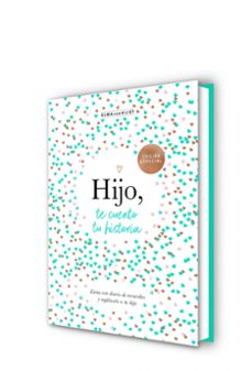 hijo, te cuento tu historia-elma van vliet-9788401030048