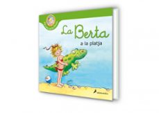 la berta va a la platja (el món de la berta)-wolfram hanel-9788418637148