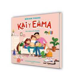 kai y emma 3 - uno mas en la familia-miriam tirado-marta moreno-9788418688348