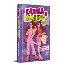 glamurosas y desastrosas (karina & marina secret stars 5)-9788419241948