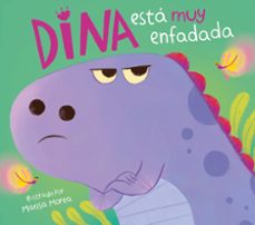 dina esta muy enfadada-marisa morea-9788448859848