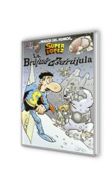 magos del humor nº 125: la brujula esdrujula-juan lopez fernandez-9788466638548