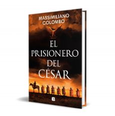 el prisionero del cesar-massimiliano colombo-9788466672948