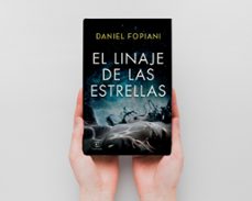 el linaje de las estrellas-daniel fopiani-9788467072648