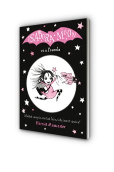 la isadora moon 1 i 2 - pack amb: la isadora moon va a l'escola | la isadora moon s'en va d'excursio-harriet muncaster-9791387949648