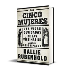 las cinco mujeres-hallie rubenhold-9788418014949