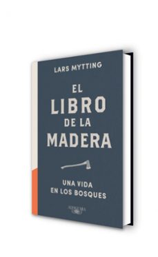 el libro de la madera-lars mytting-9788420424149